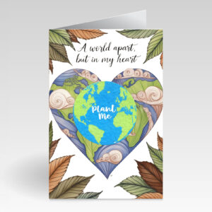 SillySeed A World Apart but in my Heart Card