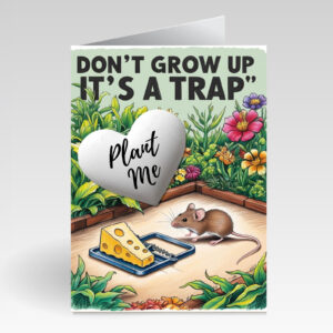 SillySeed Don't Grow up It's a Trap Card