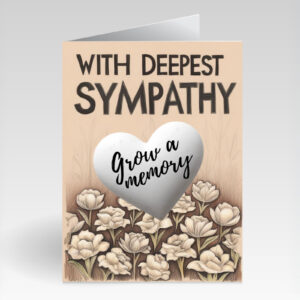 SillySeed With Deepest Sympathy Flower Card