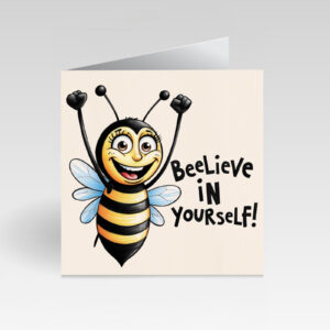CardBud Beelieve In Yourself! Card