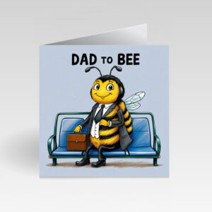 CardBud Dad To Bee Card