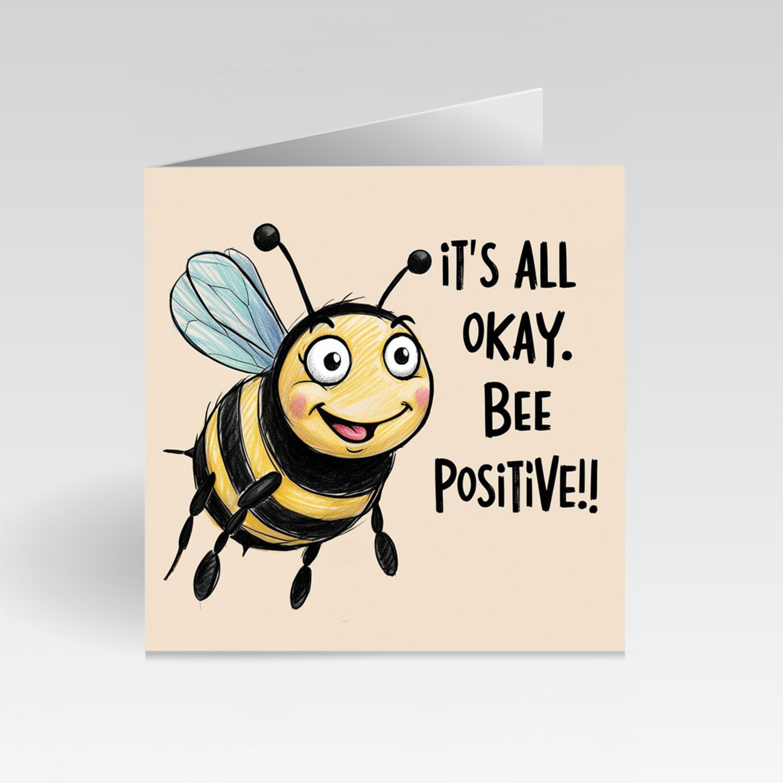 CardBud It’s All Okay. Bee Positive!! Card
