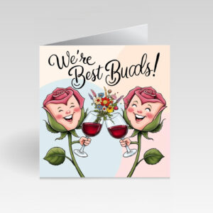 CardBud Were Best Buds! Card
