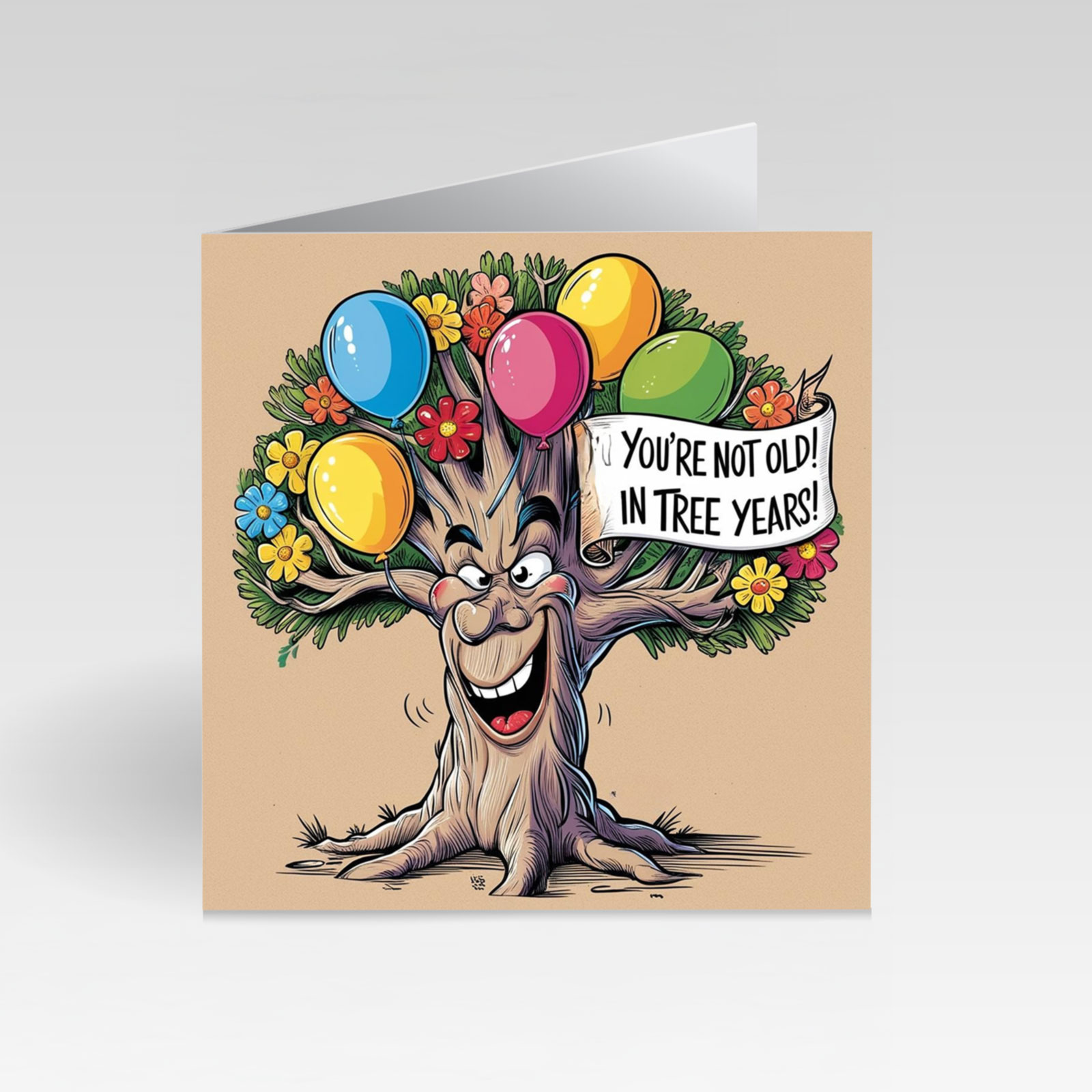 CardBud You’re Not Old! In Tree Years! Card